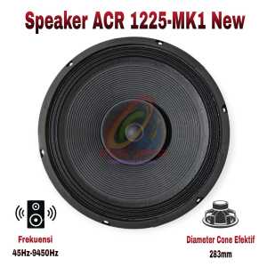 Speaker ACR 1225 MK1 New Fullrange