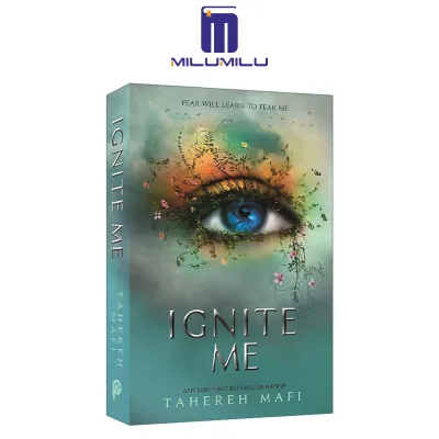 Ignite Me Paperback by Tahereh Mafi Original English books