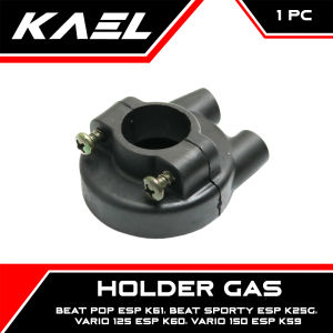 Holder Gas 2 Kabel Beat Sporty FI eSP K25G Pop Vario 125 150 eSP LED New 2015-2018 Mangkok Mangkuk Pipa Rumah