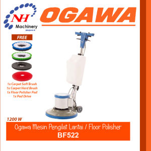 OGAWA BF522 - PENGGOSOK & PENGERING LANTAI / PENGILAT / FLOOR SCRUBBER DRIER / POLISHER