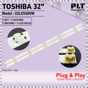 TOSHIBA 32 Inch 32L2550VM LED Backlight TV / Lampu TV 32L2550