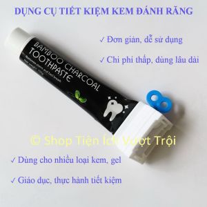 Dụng cụ bóp lấy kem đánh răng sữa rửa mặt kem dưỡng da … nặn ép vắt lấy các loại kem gel đựng trong ống nhựa-Shop Tiện Ích Vượt Trội