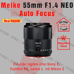 Ống kính Meike 55mm F1.4 NEO có lấy nét tự động cho Fujifilm FX Sony Leica L và Nikon Z - Lens chân dung xóa phông