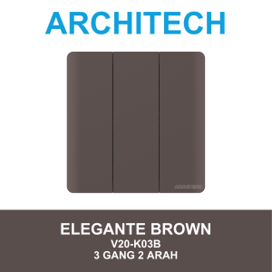 ARCHITECH Elegante Brown V20-K03B Sakelar/CETEKAN Lampu 3 Gang 2 Arah