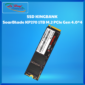 Ổ Cứng Máy Tính - SSD KINGBANK SoarBlade KP270 1TB M.2 PCIe Gen 4.0x4 - Hàng Chính Hãng