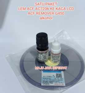 Paket Lem ACF AC 2056R & AC-7206U Untuk Merekatkat COF Ke Jalur PCB TCON + Solder T