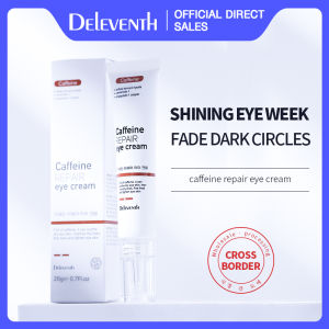 DEleventh Korean Brand Caffeine Anti-Aging Repair Eye Cream 20g / Fade Eye Lines Anti-Oxidation Moisturize Elastic & Tender and Remove Dark Circles