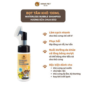 Bọt tắm khô dưỡng lông cho thú cưng Waterless Bubble Shampoo 130ml - Hana Pet Việt Nam