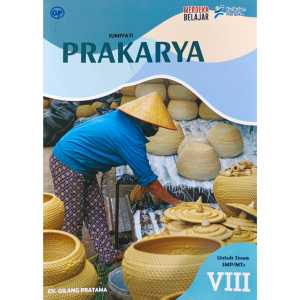 Buku Prakarya Kelas 8 SMP Kurikulum Merdeka GILANG PRATAMA
