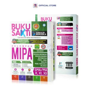 Buku Kelompok MIPA SMA MA / Buku Sakti Kelompok MIPA SMA/MA Kelas X XI XII (Kumer) Kurikulum Merdeka