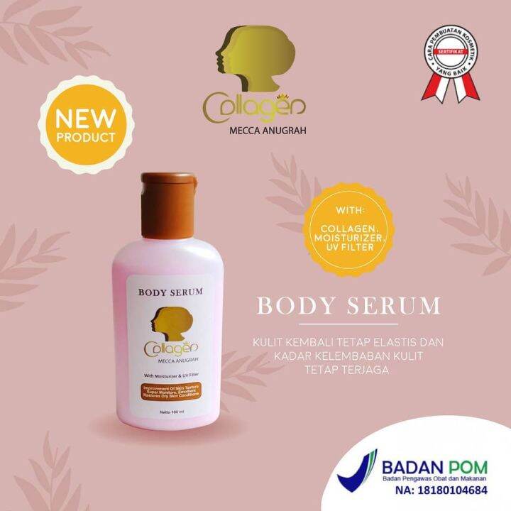 Ics Mecca Anugrah Body Serum With Collagen By Syb Original Body Serum Mecca Lazada