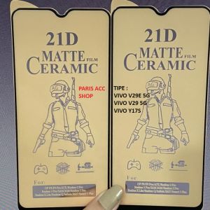 VIVO V50 5G V40 LITE V29E 5G V29 5G Y29 Y19S Y17S ANTI GORES CERAMIC MATTE PLASTIK MIKA LENTUR TEMPERED ANTI PECAH