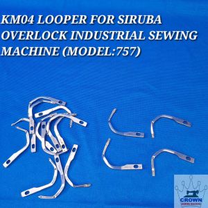 LOOPER/KM-04 LOOPER FOR SIRUBA OVERLOCK INDUSTRIAL SEWING MACHINE MODEL:757