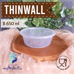 Thinwall B 650 ml ISI 25 PCS / Kotak Makan Foodgrade / Food Container Tempat Kotak Makan Plastik Murah