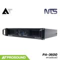 NTS PA-3600 เพาเวอร์แอมป์ Class AB 2 แชนแนล รองรับการเชื่อมต่อ XLR มีระบบป้องกันต่างๆ AT Prosound. 
