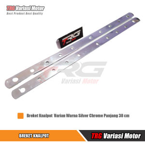 Breket Knalpot TRG Silver Chrome & 38 cm Panjang