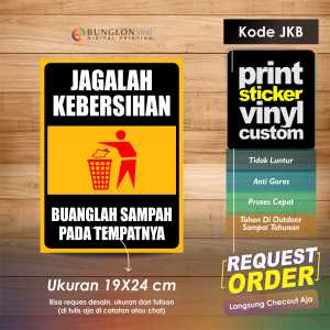 STIKER JAGALAH KEBERSIHAN PLUS LAMINASI MODEL KOTAK KUNING