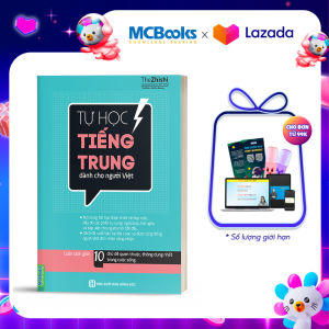 Tự Học Tiếng Trung Dành Cho Người Việt Phiên Bản Mới - Dành Cho Người Mới Bắt Đầu