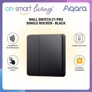 【GLOBAL】AQARA Smart Wall Switch Z1 Pro (Black) - Single Rocker - Compatible for No and With Neutral - 2 Years Warranty