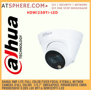 Dahua 2MP 2 Megapixel Full Color 24Hour IP67 IP Network Turret Dome CCTV Camera 3.6mm Lens 30m IR POE 12V HDW1239T1-LED