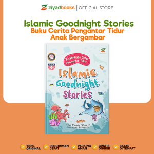 Buku Cerita Pengantar Tidur Anak Bergambar - Islamic Goodnight Stories - Hard Cover