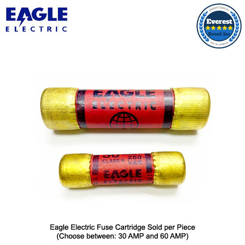 Eagle Fuse Cartridge Sold per Piece (Choose between: 30 AMP / 60 AMP / 100 AMP)