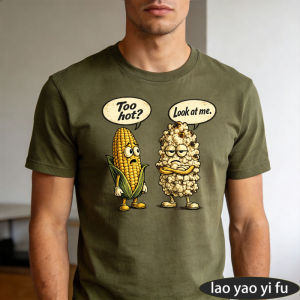 [Local Stock] HBESTY  Too Hot Look At Me Funny Corn Popcorn Pun Slogan T-Shirt Men Breathable Cotton Crew Top Snack Fan Trendy Fashion Blouse Garment