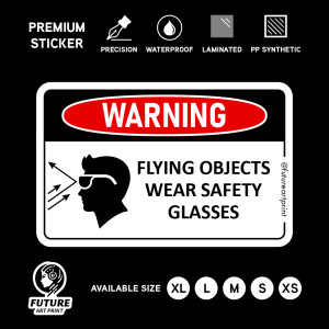 Warning Flying Objects. Splash Hazard. Wear Safety Glasses Eye Protection. Sticker Sign Danger Caution Signage Label.