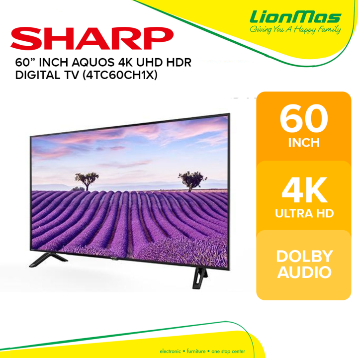 SHARP 60" Inch AQUOS 4K UHD HDR DIGITAL TV, 4TC60CH1X Lazada