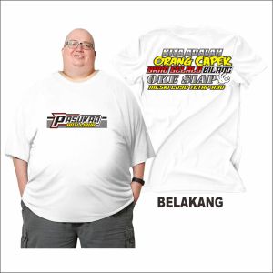 Max Bb 150 Kg Kaos Jumbo Big Size Dewasa Kita Adalah Orang Capek Yang Selalu Oke Siap 2XL Sampai 7XL Pria Dan Wanita Bahan Semi Katun Combed 24s