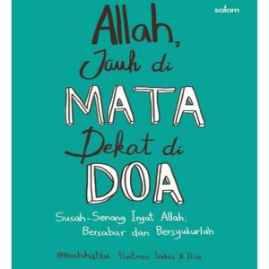 Allah Jauh Di Mata Dekat Di Doa  Hc