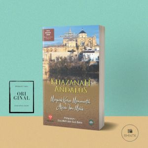 Buku Khazanah Andalus Menguak Karya Monumental Alfiah Ibnu Malik - Gus Wafi dan Gus Baha | Romantika Book