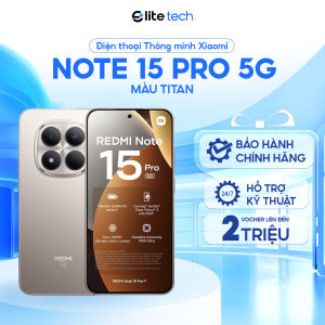 Điện Thoại Xiaomi Redmi Note 15 Pro 5G | Màn Hình AMOLED 1.5K 120Hz Bảo Hành Chính Hãng 18 Tháng