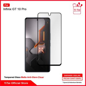 YITAI - Tempered Glass Anti Glare Clear Infinix GT 10 Pro