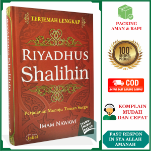 Riyadhus Shalihin ORIGINAL Terjemah Lengkap Perjalanan Menuju Taman Surga Karya Imam An Nawawi Riyadus Riyadhush Sholihin Solihin Penerbit Jabal