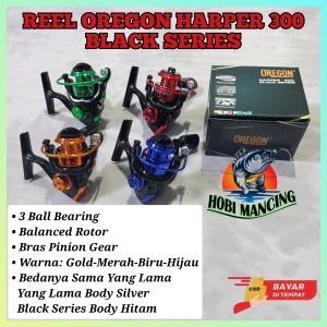 Reel Mini Oregon Harper 300 BLACK SERIES - 3 Ball Bearings