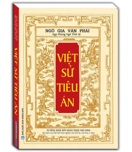 Sách - Việt sử tiêu án (Từ hồng bàng đến ngoại thuộc nhà Minh)