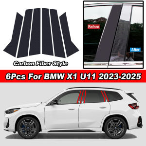 6Pcs Glossy Piano Black / Carbon Fiber PC Material Car Door Window Center Middle B C Pillar Post Column Cover Mirror Effect Trim Sticker For BMW X1 U11 2023 2024 2025