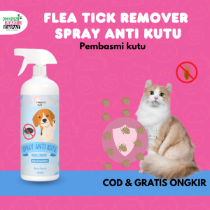 Pawsitive Vibes Flea Tick Remover Spray Anti Kutu Kucing Anjing 500ml - Tungau Spray Membasmi Segala Jenis Kutu