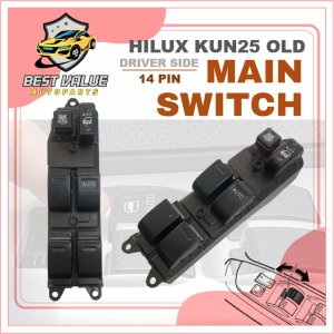 TOYOTA HILUX KUN25 OLD 2005 POWER WINDOW MAIN SWITCH MASTER SWITCH DRIVER SWITCH PEMANDU SUIS TINGKAP CERMIN SUIS 14 PIN