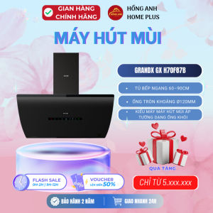 Máy hút mùi GrandX GX H70F87B và GX H90S87B kiểu áp tường hiện đại mặt trước kính sang trọng