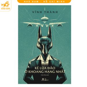 Sách - Kẻ lừa đảo ở khoang hạng nhất (Vĩnh Thành) (Nhã Nam HCM)