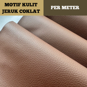 RJ Kulit Jeruk Cokelat Per Meter Tebal 0.5 mm Jok Motor Gulungan Kualitas Premium Murah Terjangkau