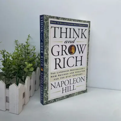 [Authentic Version] Think and Grow Rich :The Landmark Bestseller--Now Revised and Updated for the 21st Century Napoleon Hill