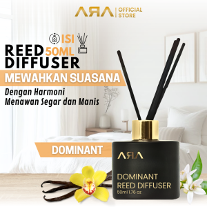 ARA Reed Diffuser DOMINANT Pengharum Pewangi Ruangan Aromatherapy