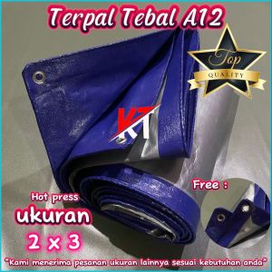 Terpal Plastik A12 Ukuran 2x3 Meter Super Tebal
