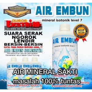 Air Embun Mineral Burung 400ml Air Mineral isotonik Level 7 Obat Masalah Tenggorakan Burung Kicau