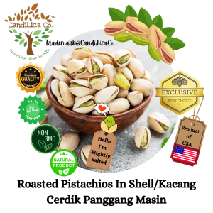 Roasted Pistachios In Shell | Kacang Pistachio Panggang Sedikit Masin Dengan Kulit | CandiLica Co. | 180g/360g/720g | Premium USA Import