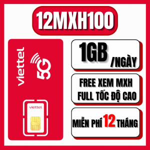 Sim 4G VIETTEL Trọn Gói 12 tháng 12MXH100 Không Phải Nạp Tiền Hàng Tháng - Sài Mạng Thả Ga Không Lo Data | FREESHIP - CHƯA KÍCH HOẠT