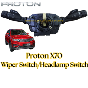 (READY STOCK) PROTON X70 Signal Switch Wiper Switch Head Lamp Switch With Clock Spring